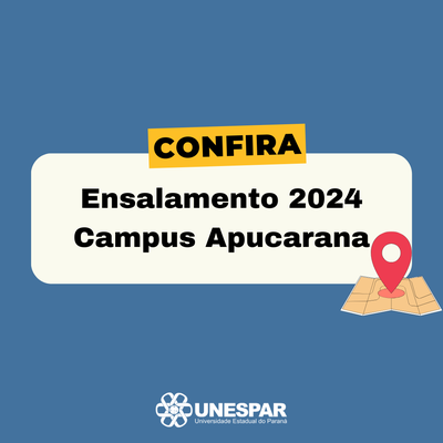 Ensalamento Unespar Apucarana 2024