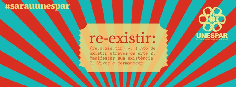VIII SARAU CULTURAL - RE-EXISTIR