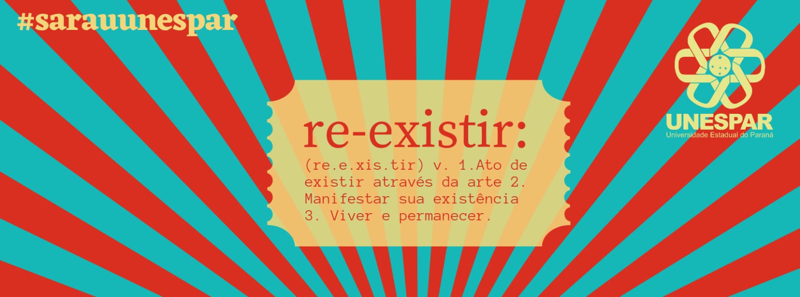 VIII SARAU CULTURAL - RE-EXISTIR