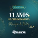 05 de dezembro: 11 anos de credenciamento da Unespar