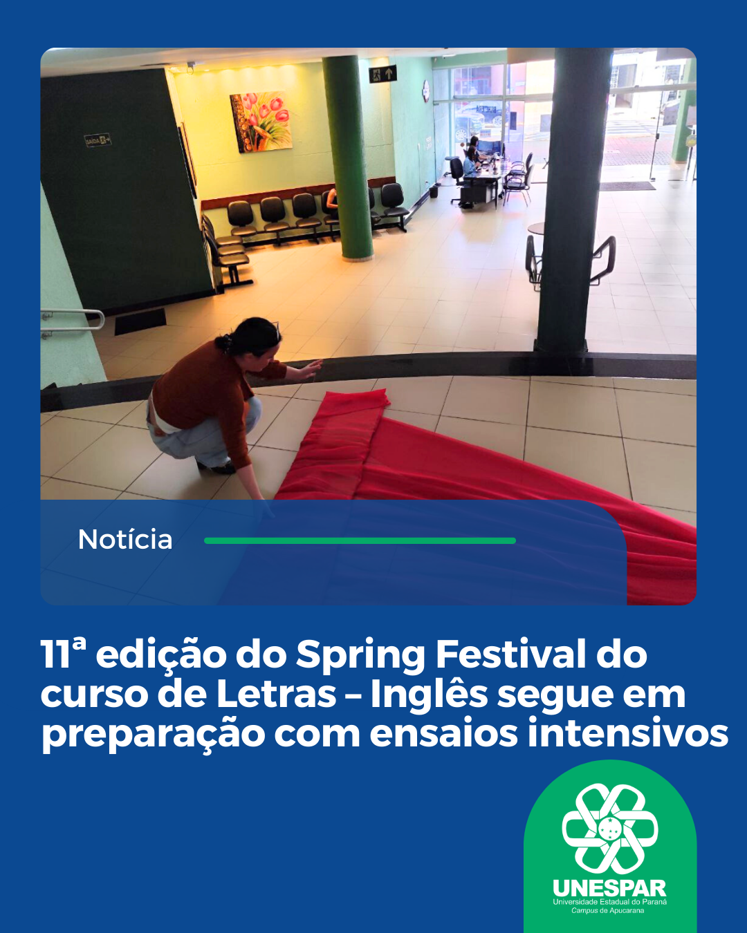 11ª edição do Spring Festival do curso de Letras – Inglês segue em preparação com ensaios intensivos