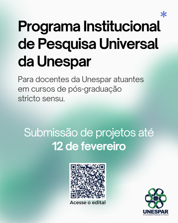12 de fevereiro é prazo final para submissão de projetos ao Programa Institucional de Pesquisa Universal da Unespar