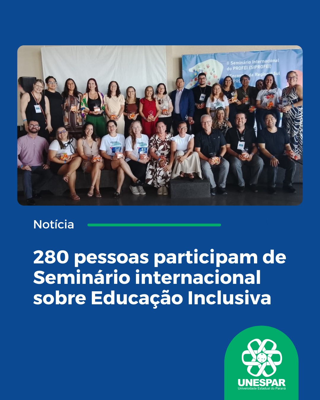 280 pessoas participam de Seminário internacional sobre Educação Inclusiva