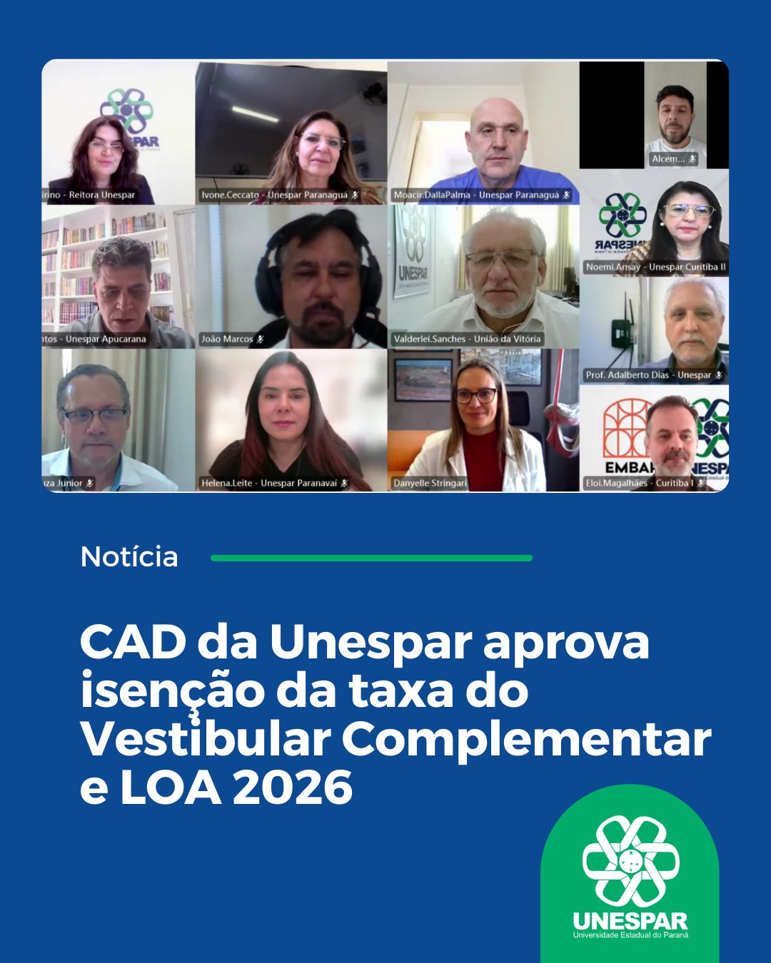 CAD da Unespar aprova isenção da taxa do Vestibular Complementar e LOA 2026