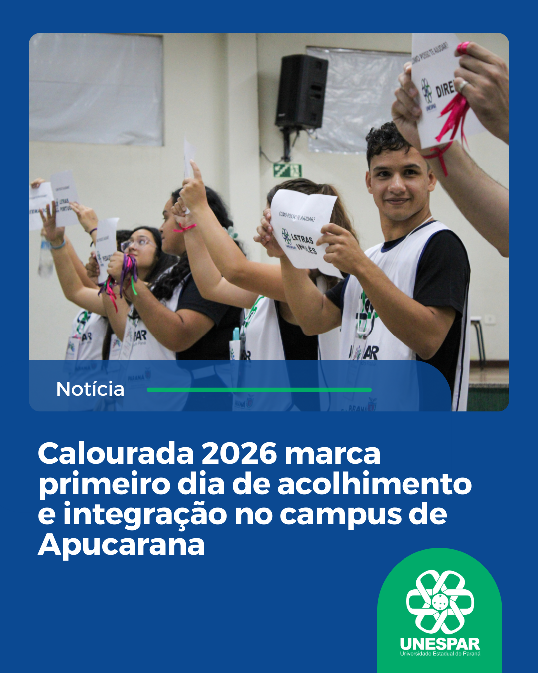 Calourada 2026 marca primeiro dia de acolhimento e integração no Campus de Apucarana