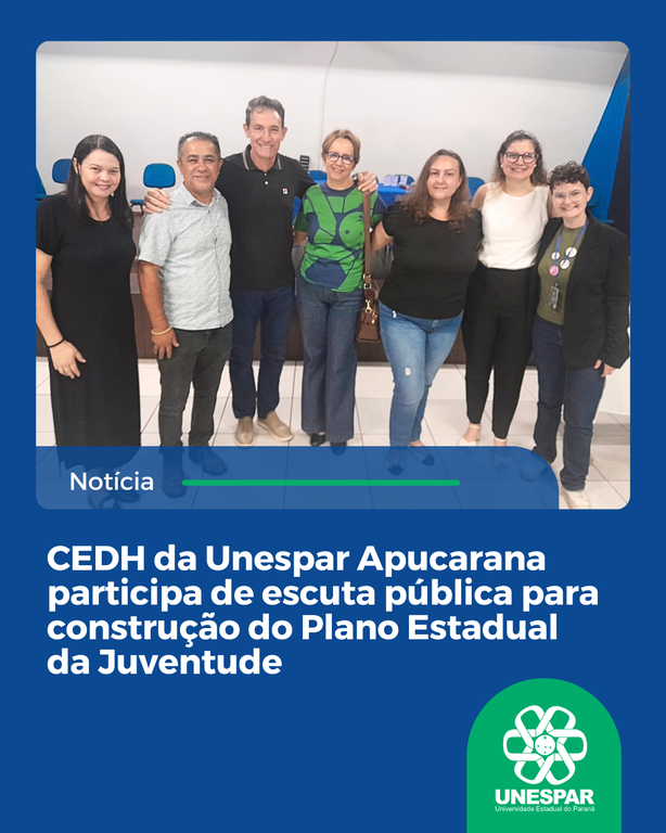 CEDH da Unespar Apucarana participa de escuta pública para construção do Plano Estadual da Juventude