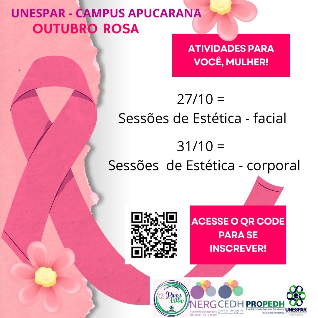 CEDH/NERG e Grupo de Trabalho Paz e Vida promovem atividades especiais em comemoração ao Outubro Rosa.