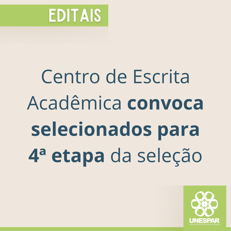 Centro de Escrita Acadêmica convoca selecionados para 4ª etapa da seleção