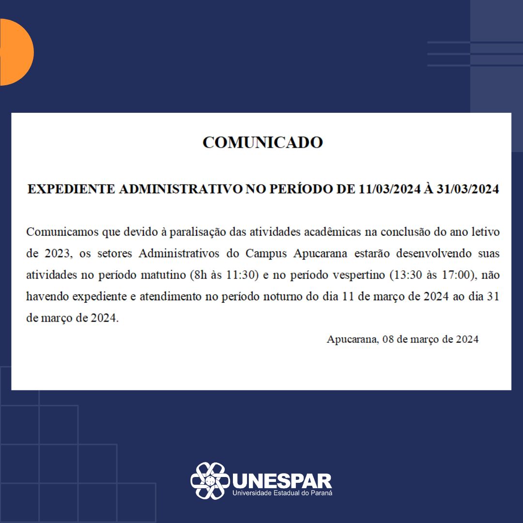 COMUNICADO - Horário de Expediente de 11/03 a 31/03/2024