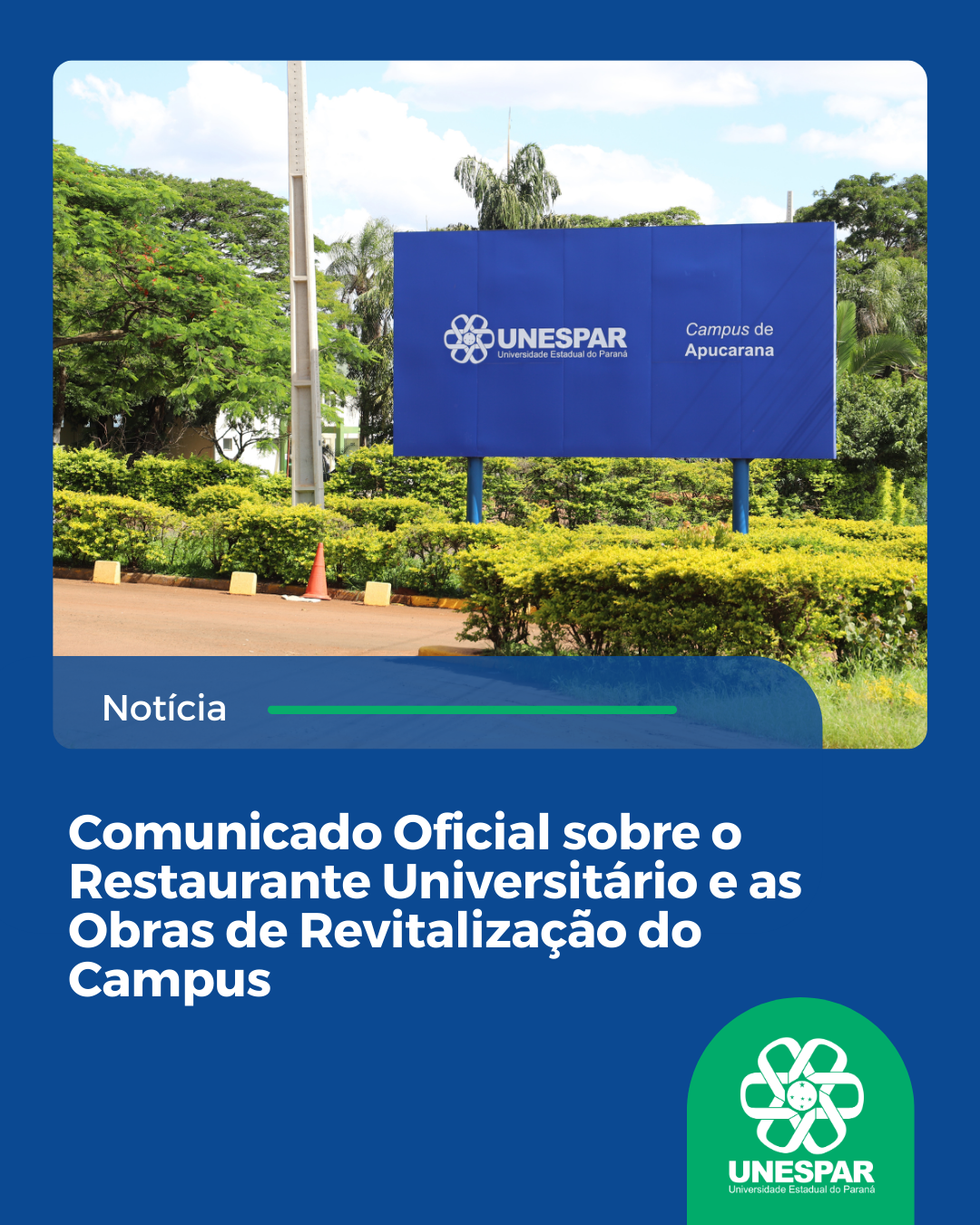 Comunicado Oficial sobre o Restaurante Universitário e as Obras de Revitalização do Campus