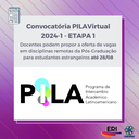 Convocatória PILA Virtual 2024-1 (ETAPA 1)