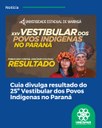 Cuia divulga resultado do 25º Vestibular dos Povos Indígenas no Paraná