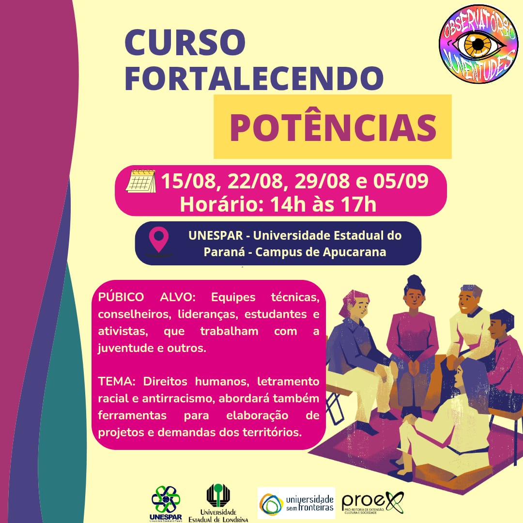 Curso “Fortalecendo Potências” promove debates sobre juventudes, saúde mental, direitos humanos e antirracismo