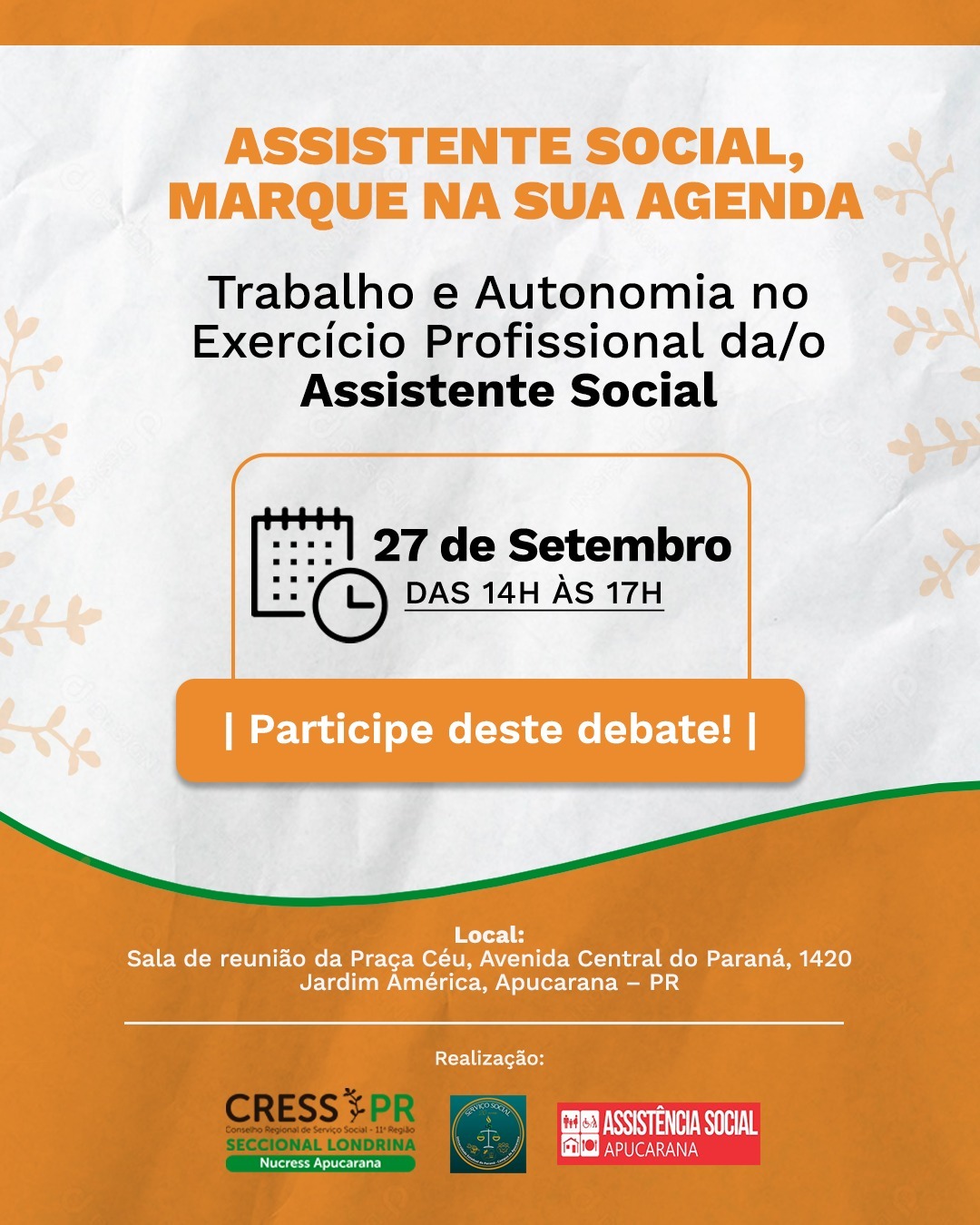 Palestra sobre Trabalho e Autonomia no Exercício Profissional da/o Assistente Social