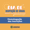 Dia de Ocupação de Vagas: Unespar divulga lista de Homologação das Inscrições
