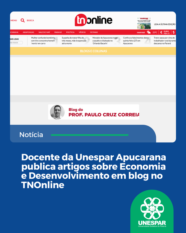 Docente da Unespar Apucarana publica artigos sobre Economia e Desenvolvimento em blog no TNOnline