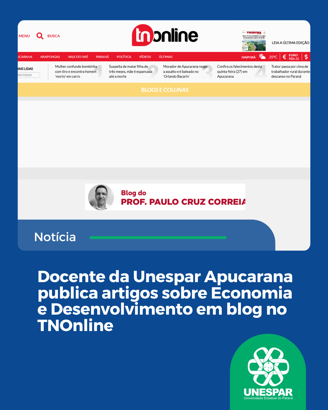 Docente da Unespar Apucarana publica artigos sobre Economia e Desenvolvimento em blog no TNOnline