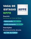 Estão abertas as inscrições para estágio de Graduação em Direito no Ministério Público do Paraná - MPPR