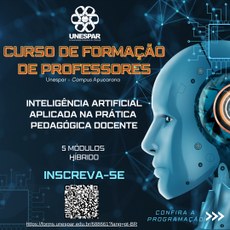 Unespar Campus Apucarana lança Curso de Formação em Inteligência Artificial Aplicada à Prática Pedagógica Docente