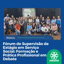 Fórum de Supervisão de Estágio em Serviço Social: Formação e Prática Profissional em Debate