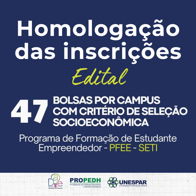 Homologação das inscrições para o Programa de Formação de Estudante Empreendedor (PFEE) da Unespar