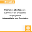 Inscrições abertas para submissão de propostas ao programa Universidade sem Fronteiras