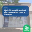 Mais 30 servidores(as) são nomeados para a Unespar