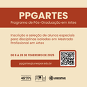 Mestrado Profissional em Artes, da Unespar, abre inscrições para alunos especiais em disciplinas isoladas