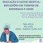AULA ABERTA - Educacao e SAUDE MENTAL 2022 - Unespar.jpg
