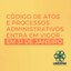 Código de Atos e Processos Administrativos entra em vigor em 31 de janeiro