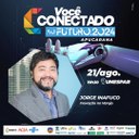 "Você conectado ao Futuro"