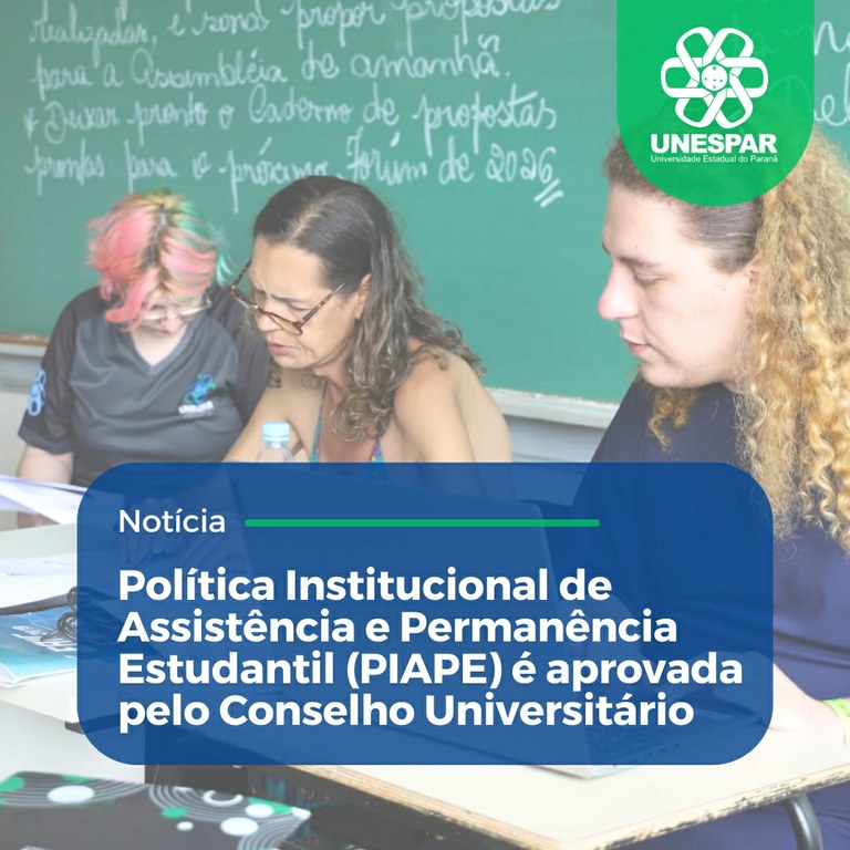 Política Institucional de Assistência e Permanência Estudantil (PIAPE) é aprovada pelo Conselho Universitário