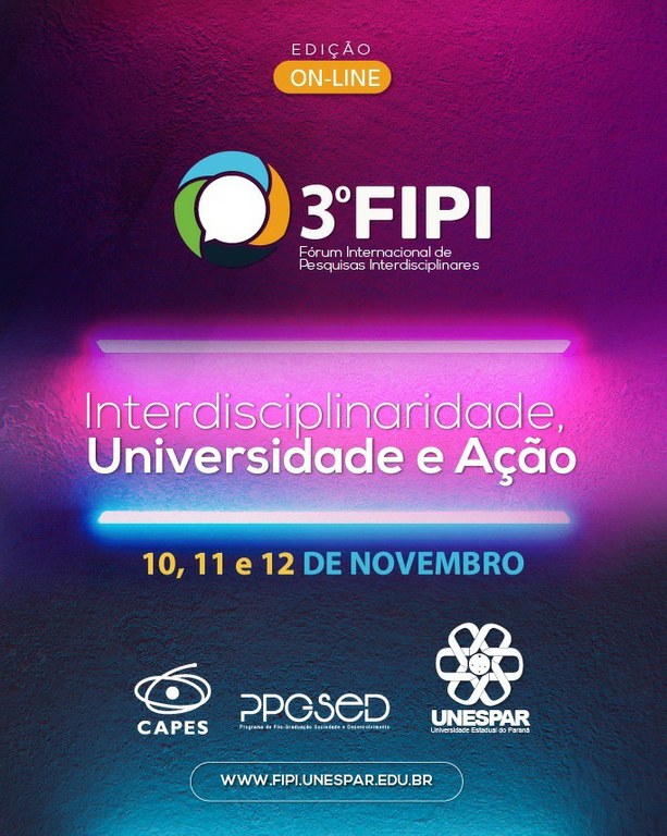 Prazo aberto para inscrição de propostas de comunicação no 3º Fórum Internacional de Pesquisas Interdisciplinares