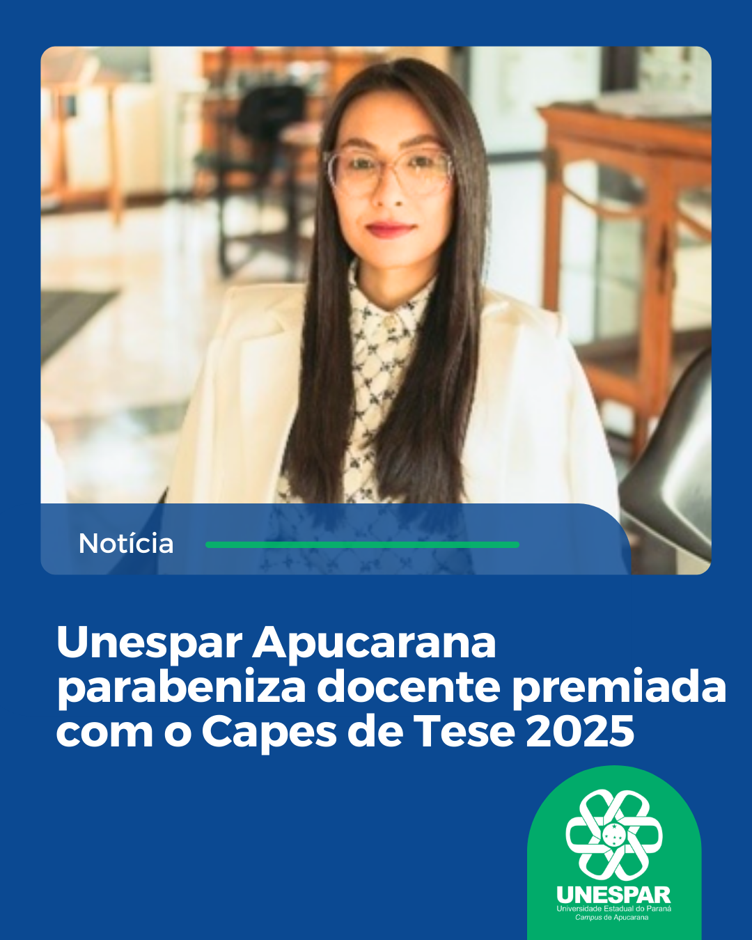 Unespar Apucarana parabeniza docente premiada com o Capes de Tese 2025