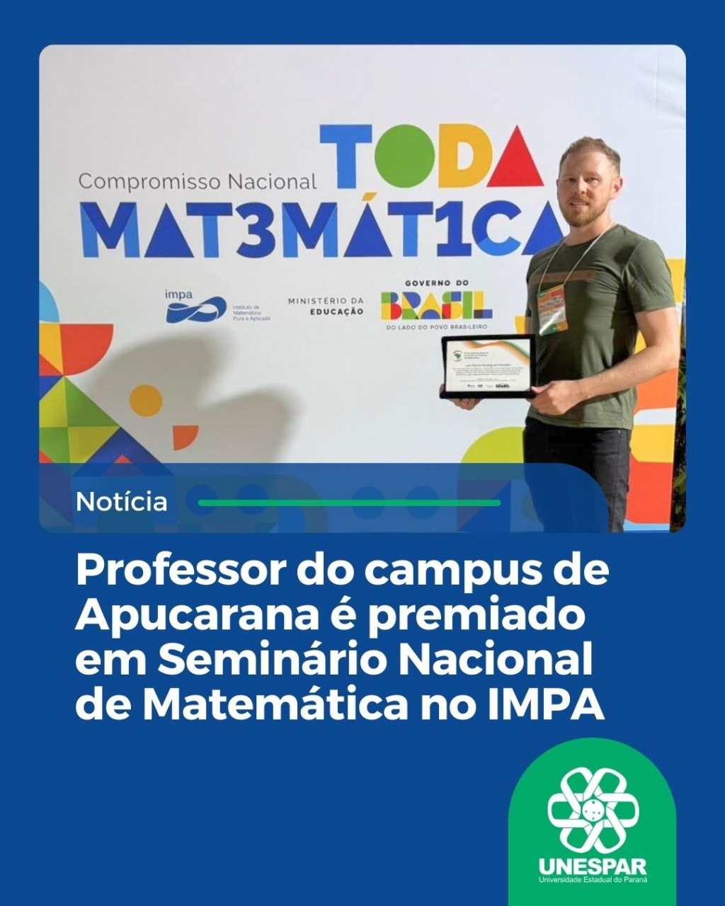Professor do campus de Apucarana é premiado em Seminário Nacional de Matemática no IMPA