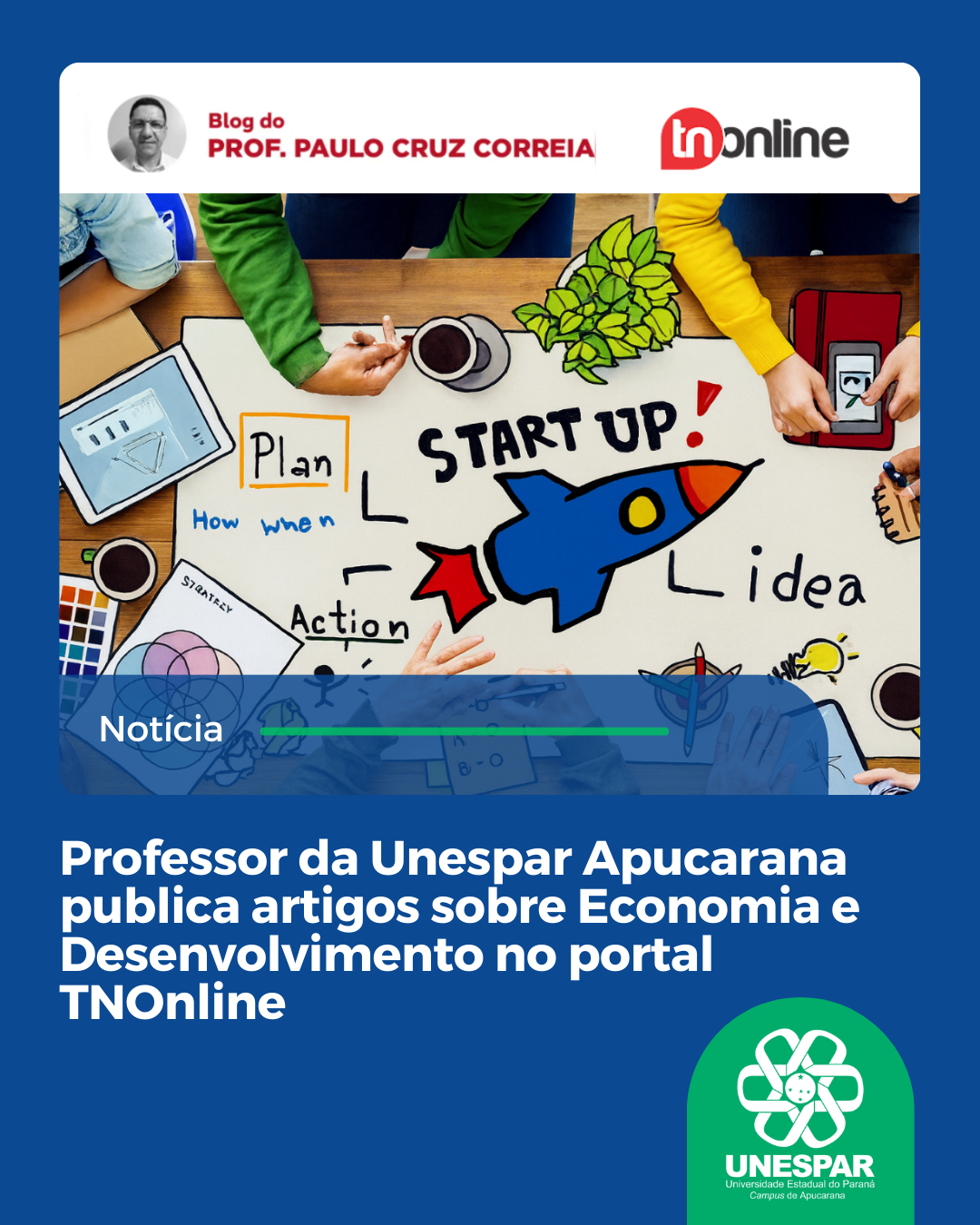 Professor da Unespar Apucarana publica artigos sobre Economia e Desenvolvimento no portal TNOnline