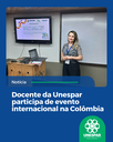 Docente da Unespar participa de evento internacional na Colômbia