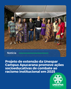 Projeto de extensão da Unespar Campus Apucarana promove ações socioeducativas de combate ao racismo institucional em 2025
