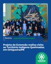 Projeto de Extensão realiza visita ao Território Indígena Queimadas, em Ortigueira/PR