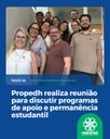 Propedh realiza reunião para discutir programas de apoio e permanência estudantil