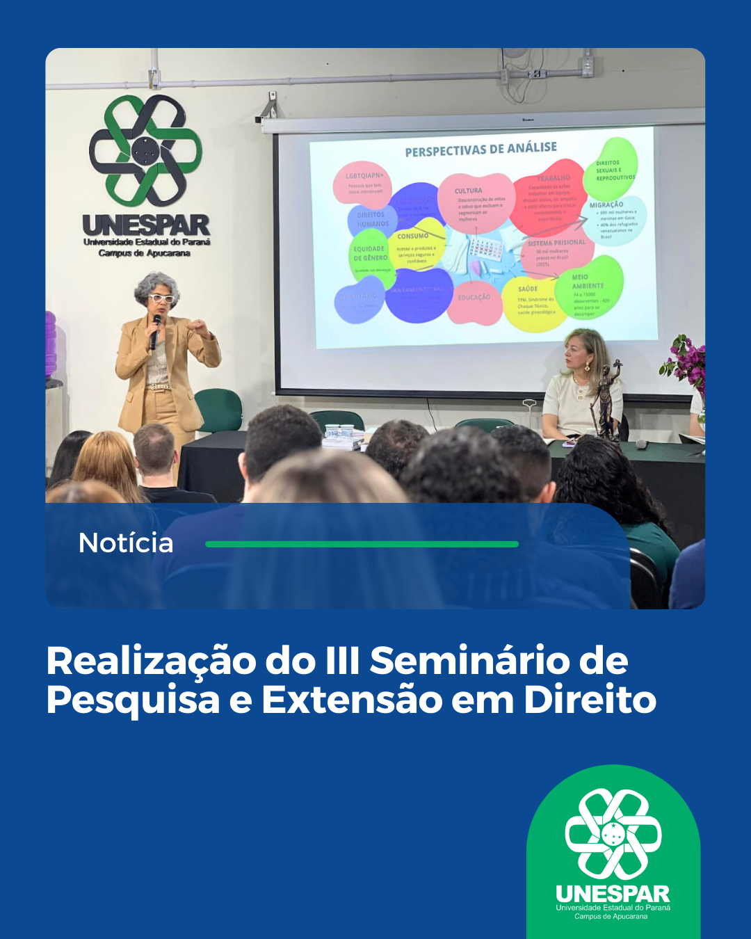 Realização do III Seminário de Pesquisa e Extensão em Direito