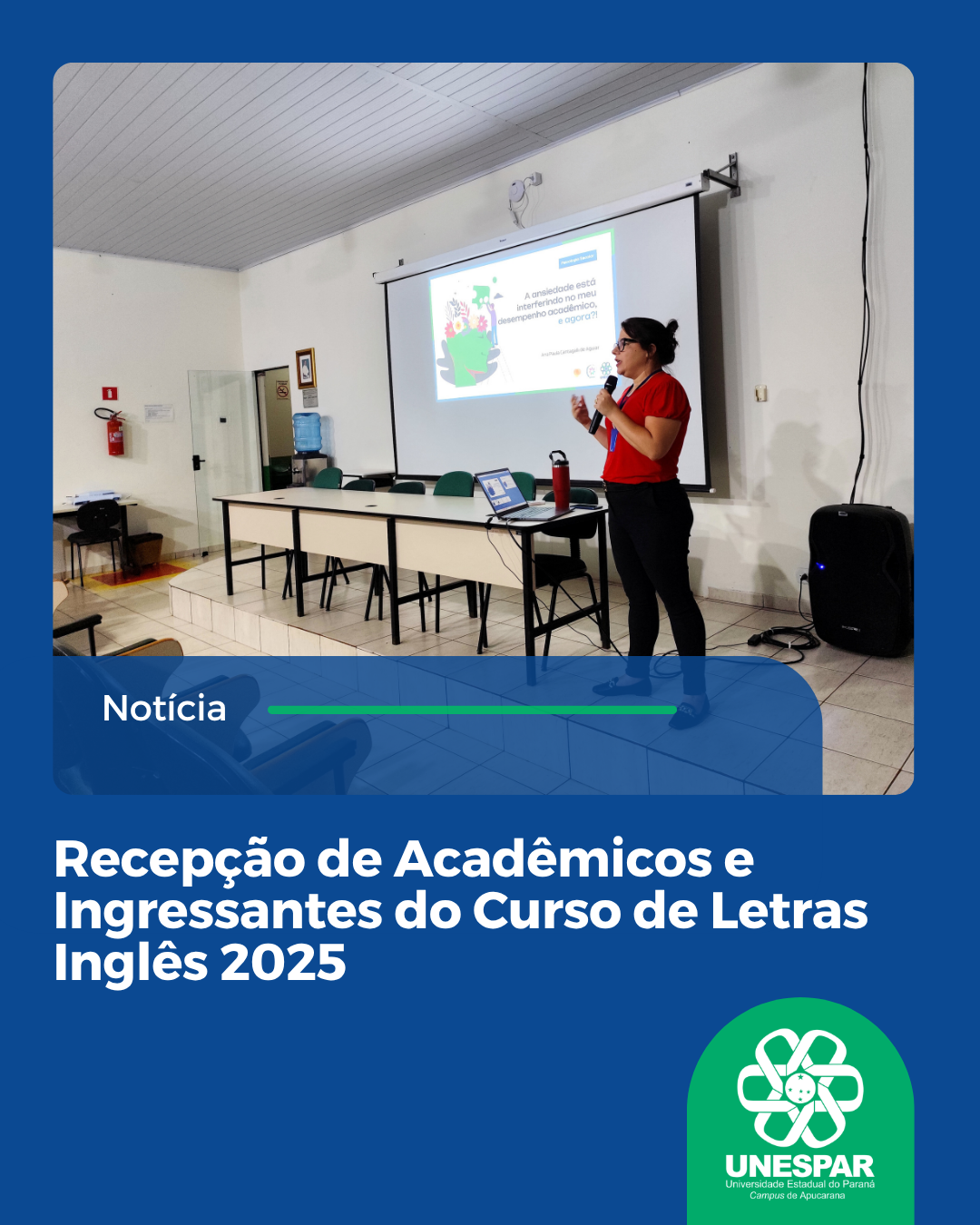 Recepção de Acadêmicos e Ingressantes do Curso de Letras Inglês 2025