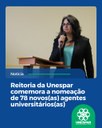 Reitoria da Unespar comemora a nomeação de 78 novos(as) agentes universitários(as)