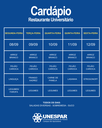 Restaurante Universitário - Cardápio e Horário de Atendimento da Semana