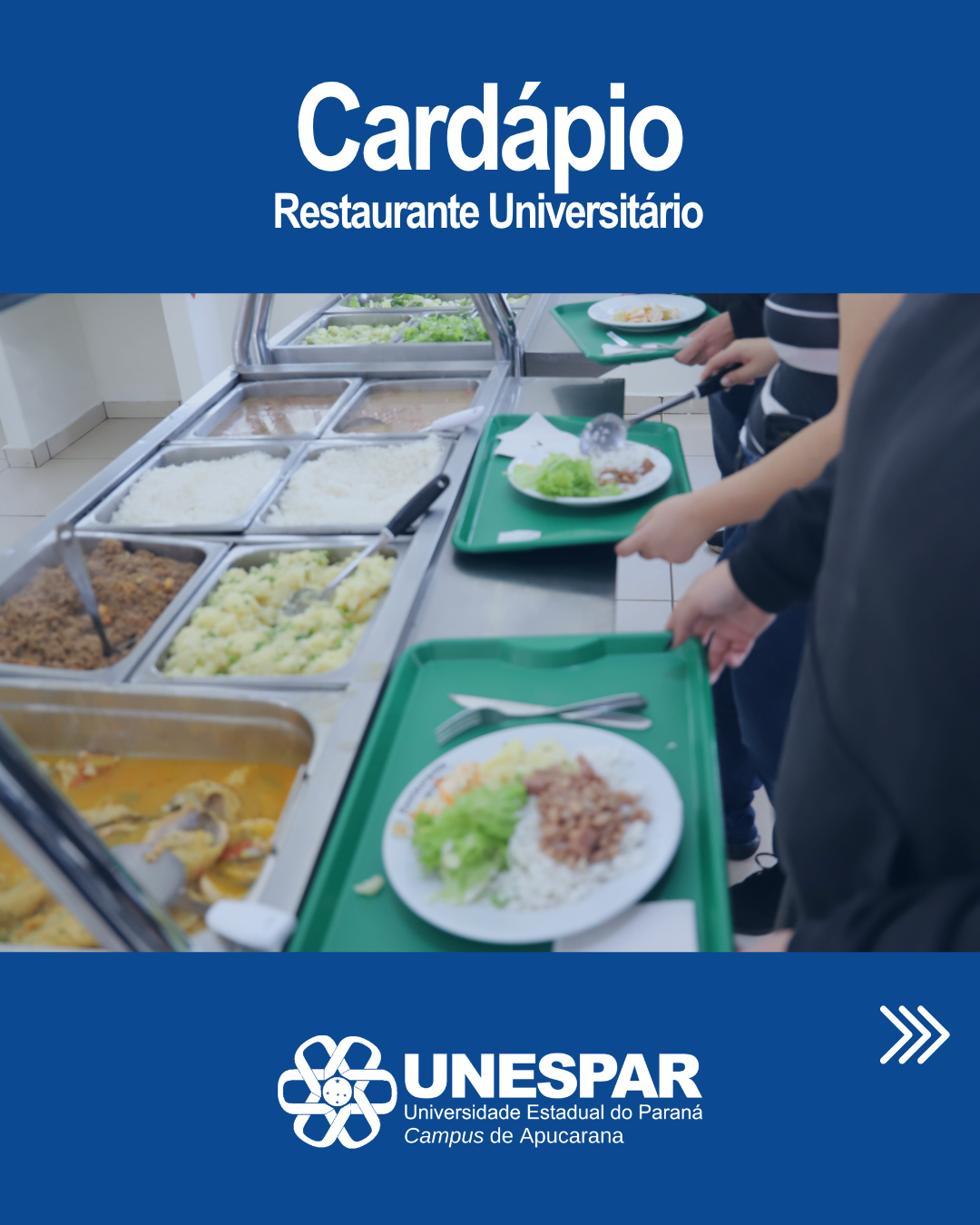 Restaurante Universitário - Cardápio e Horário de Atendimento da Semana