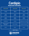 Restaurante Universitário - Cardápio e Horário de Atendimento da Semana