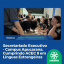 Secretariado Executivo - Campus Apucarana, Cumprindo ACEC II em Línguas Estrangeiras