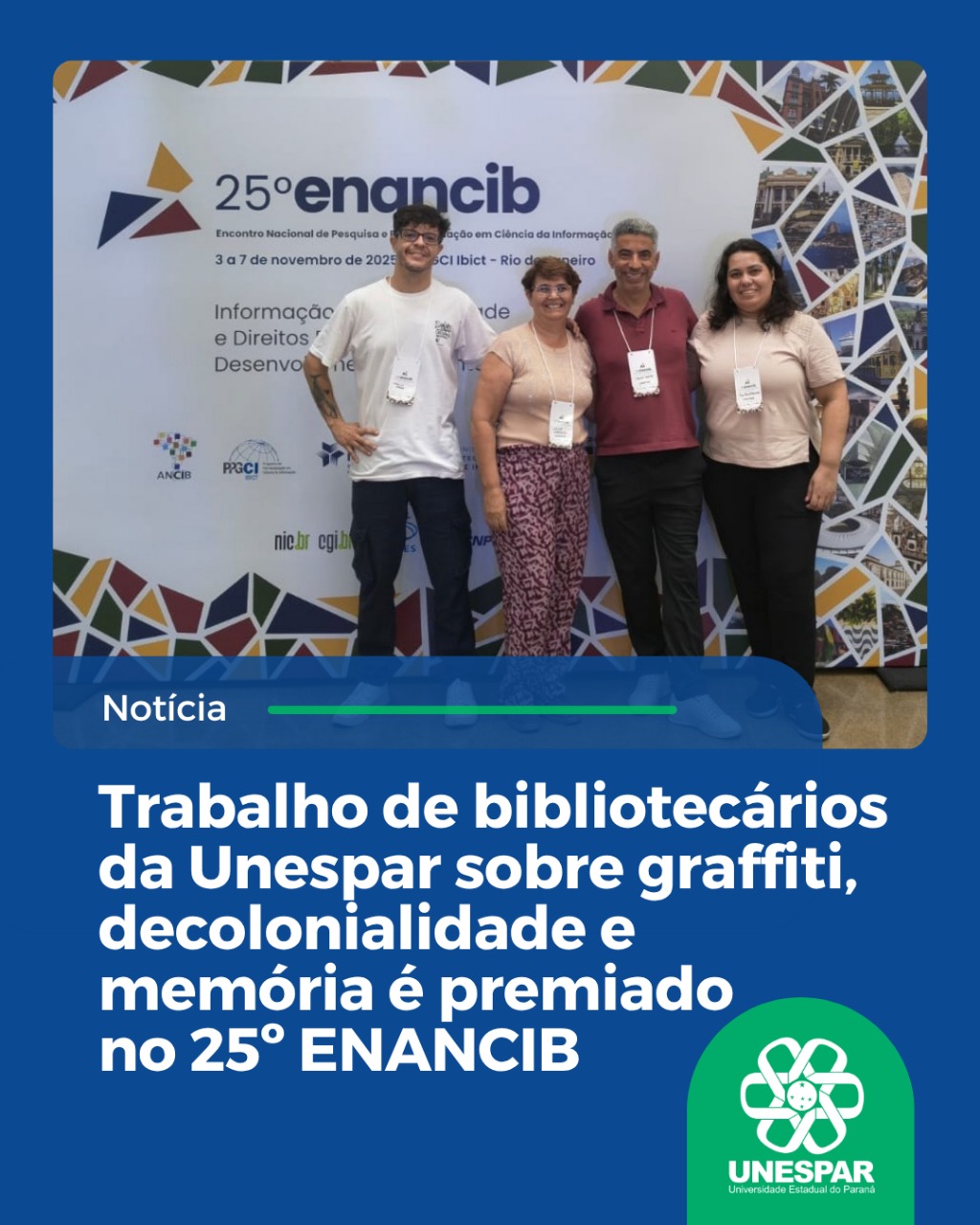 Trabalho de bibliotecários da Unespar sobre graffiti, decolonialidade e memória é premiado no 25º ENANCIB