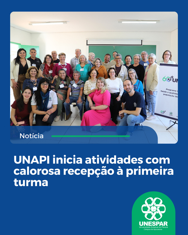 UNAPI inicia atividades com calorosa recepção à primeira turma
