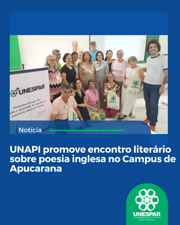 UNAPI promove encontro literário sobre poesia inglesa no Campus de Apucarana